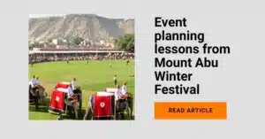 Learn Event Planning from Mount Abu Winter Festival