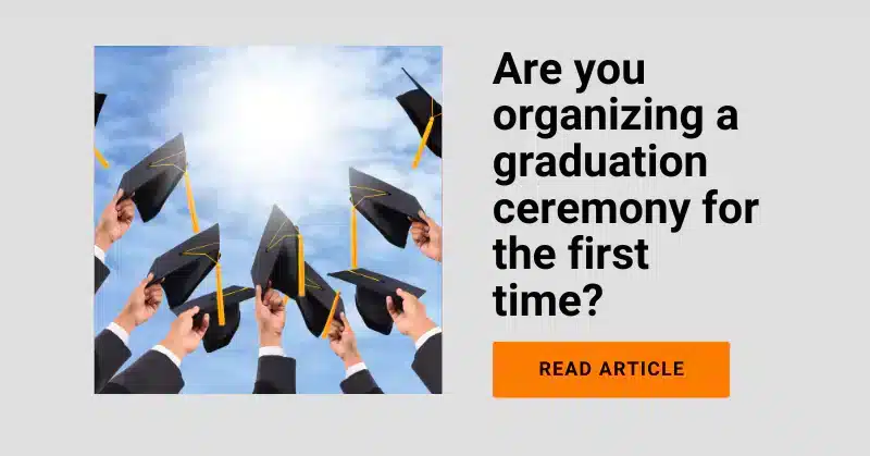 Learn how to organize a graduation ceremony