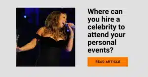 top celebrity management companies to hire celebrities for events