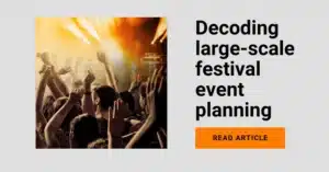 how to plan large scale festival events