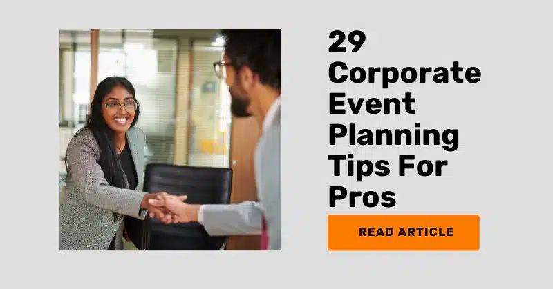 29 corporate event planning tips