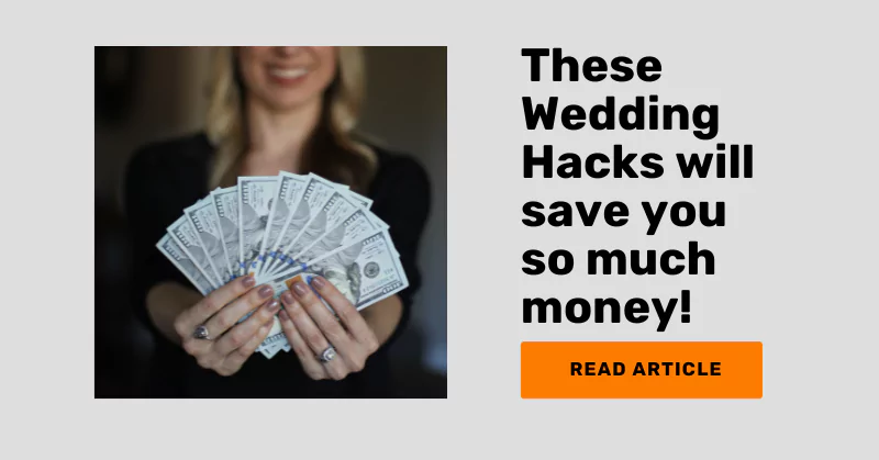 article on wedding hacks to save money