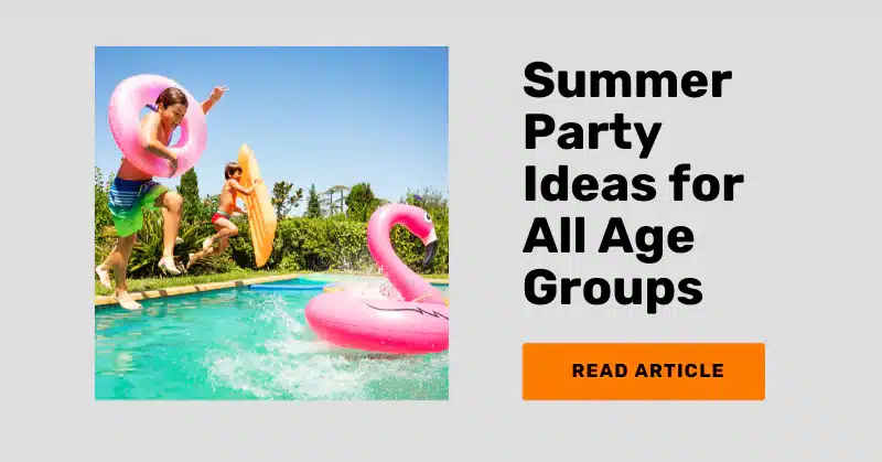 article on 30 summer party ideas with event planning tips