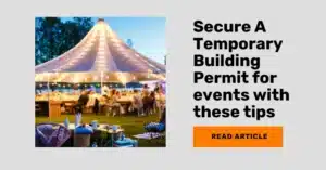 article on how to get temporary building permit for events