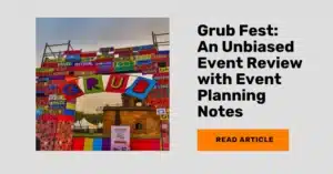 article on grub fest event planning lessons